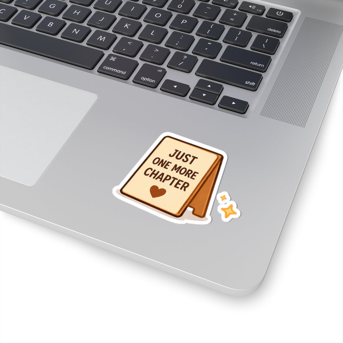 Just One More Chapter Sticker