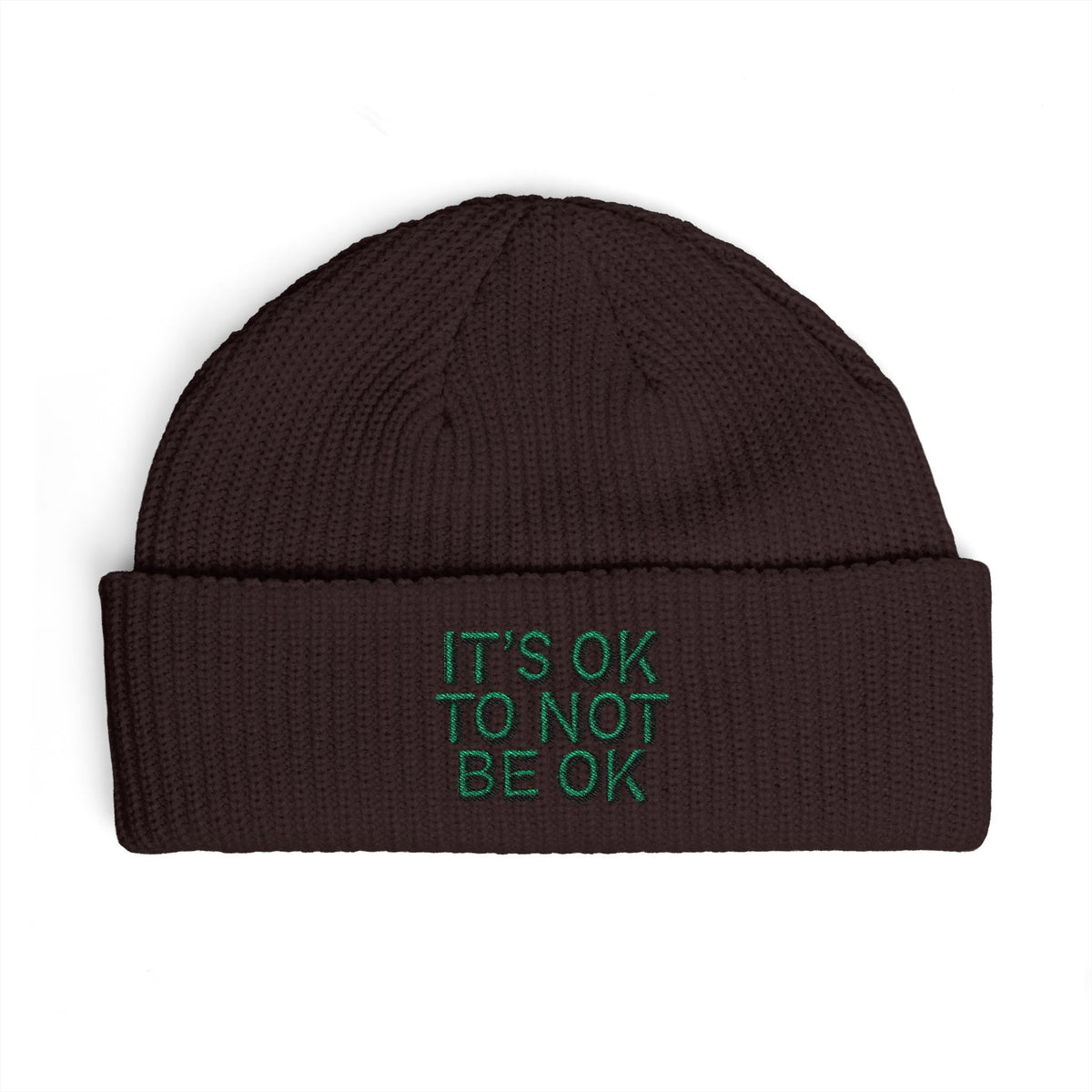 Cuff Beanie — "It’s OK To Not Be OK" Embroidered Patch Knit Hat