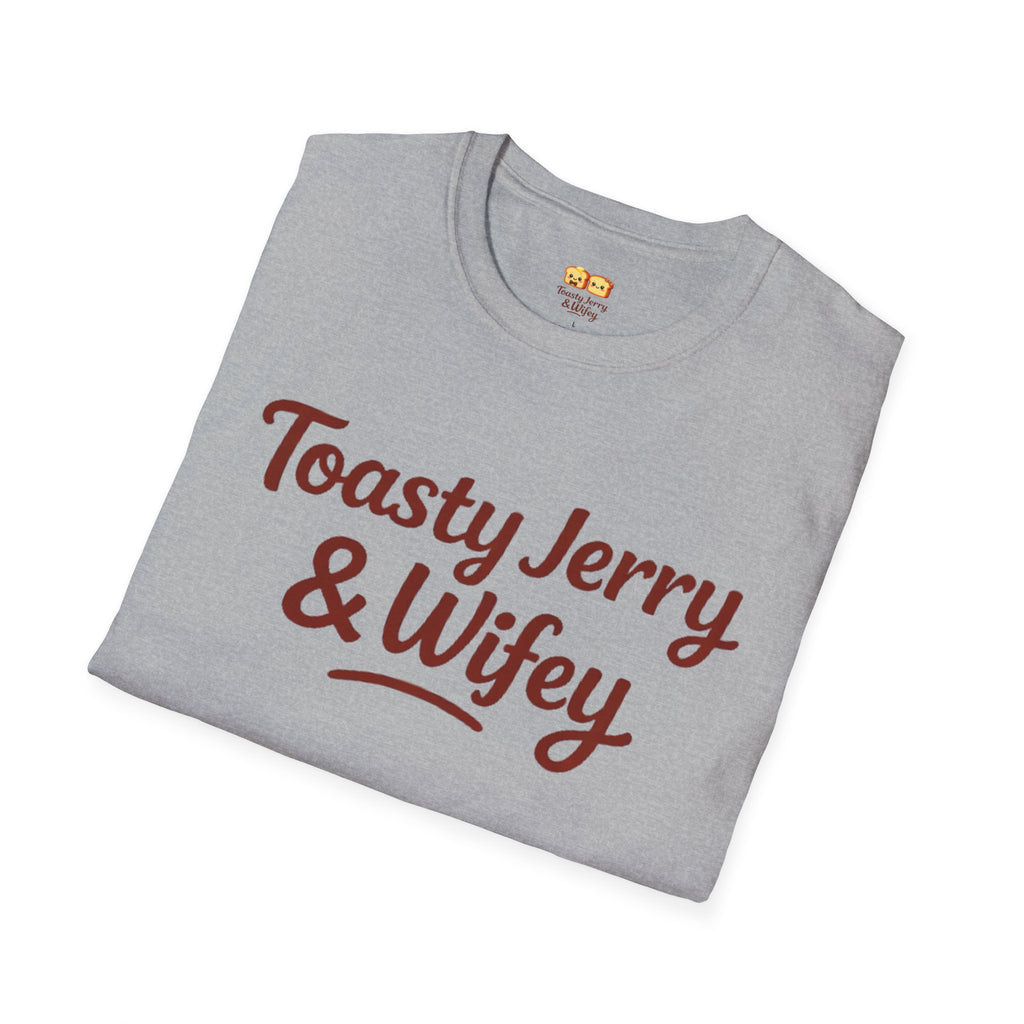 T-Shirt — 'Toasty Jerry & Wifey' (Large text) Couple Graphic Tee
