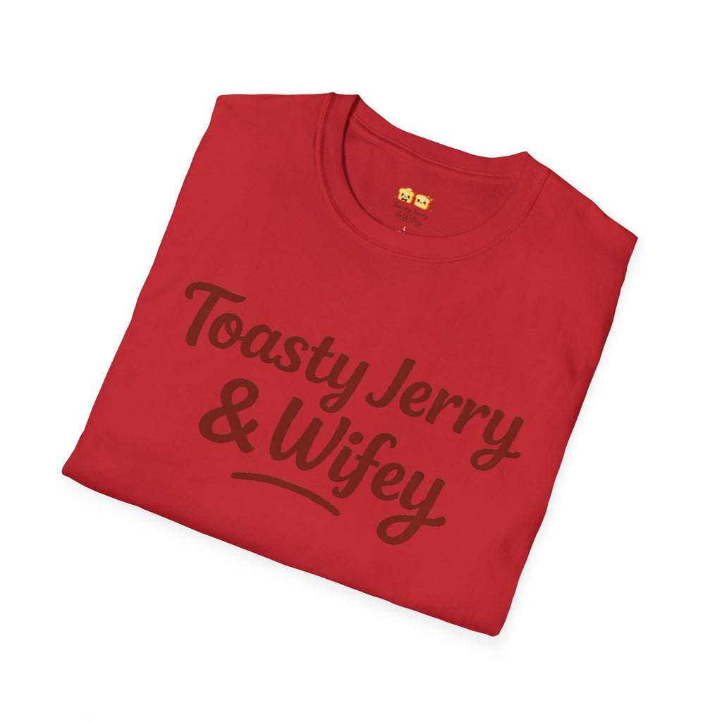 T-Shirt — 'Toasty Jerry & Wifey' (Large text) Couple Graphic Tee