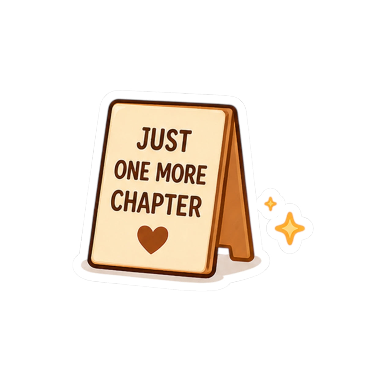 Just One More Chapter Sticker