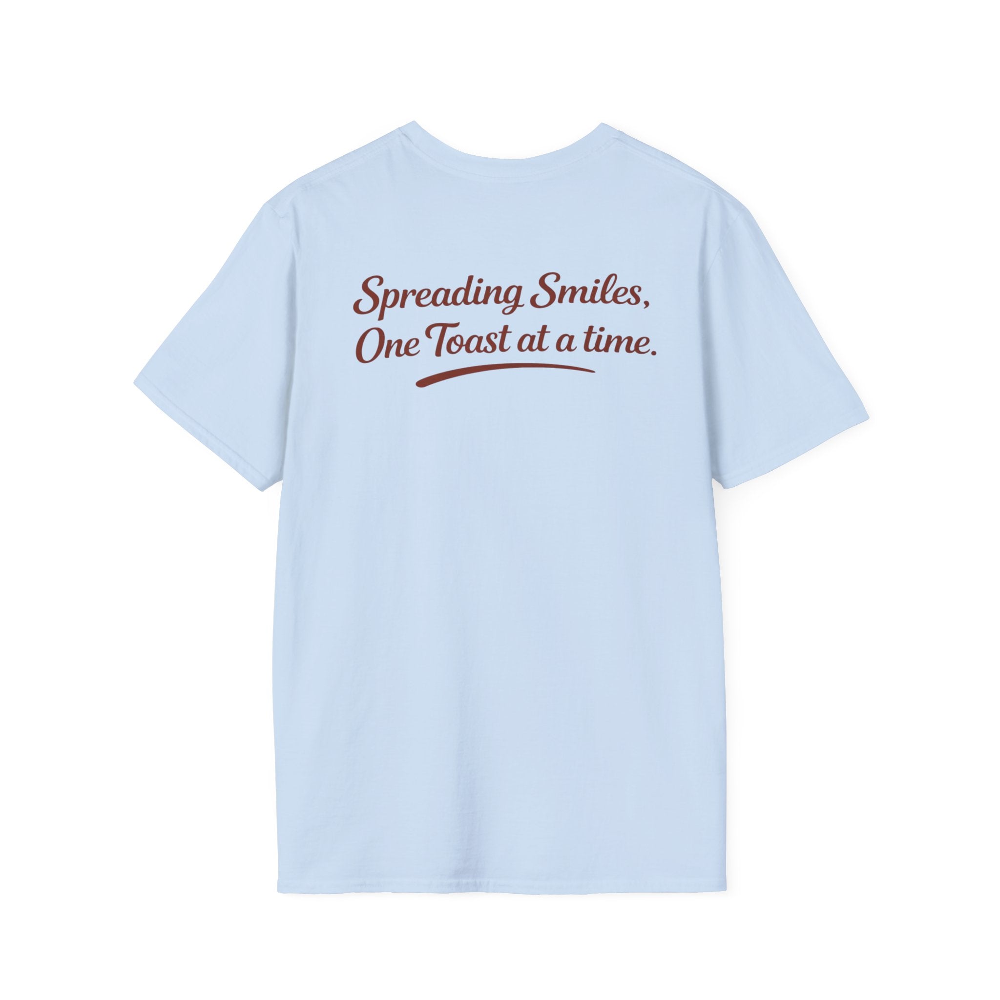 T-Shirt — "Spreading Smiles, One Toast at a Time." Graph Tee