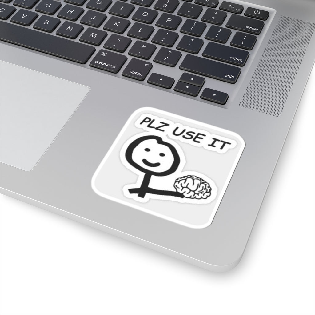 Hand-Drawn 'PLZ USE IT' Brain & Stick Figure Laptop Decal