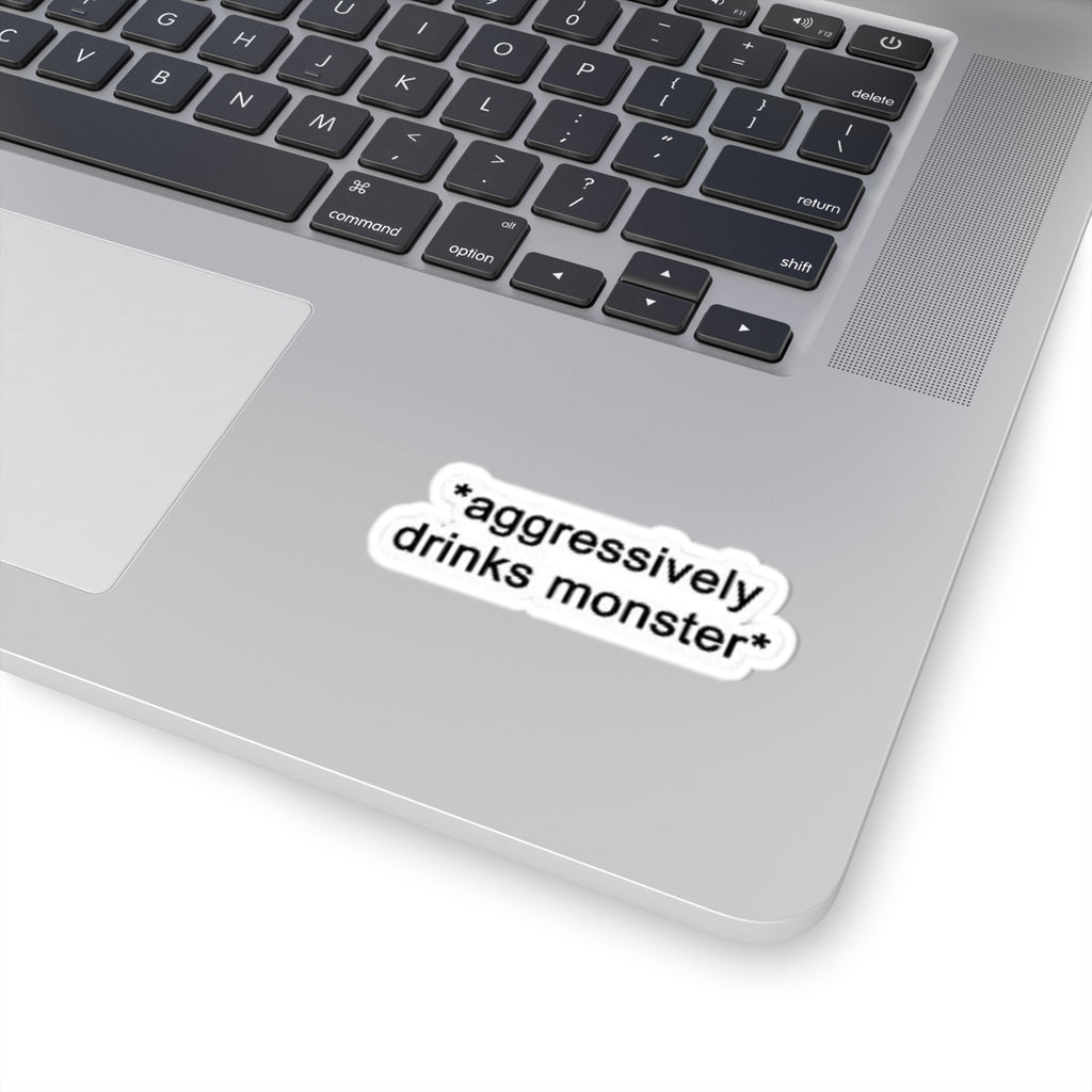Aggressively Drinks Monster Sticker