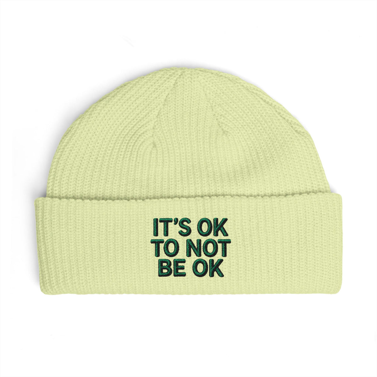 Cuff Beanie — "It’s OK To Not Be OK" Embroidered Patch Knit Hat