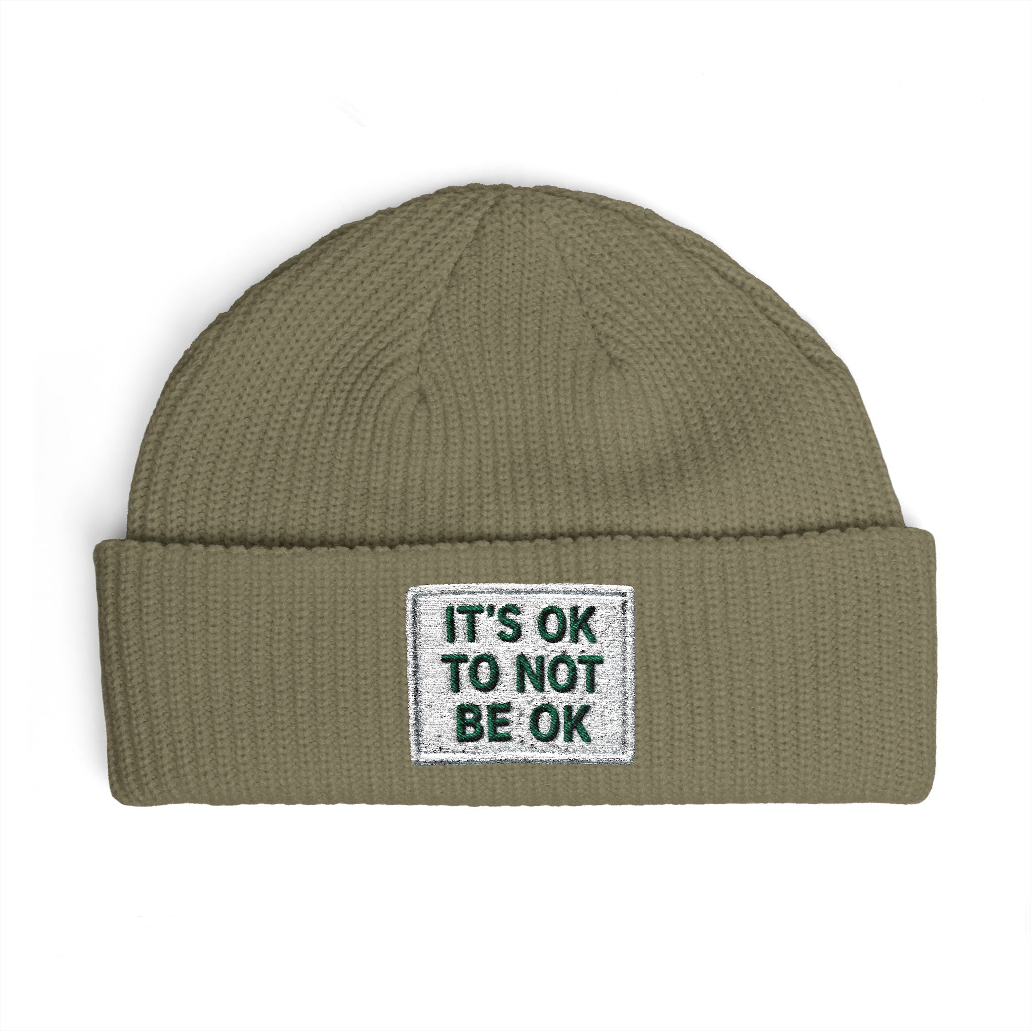 Cuff Beanie — "It’s OK To Not Be OK" Embroidered Patch Knit Hat