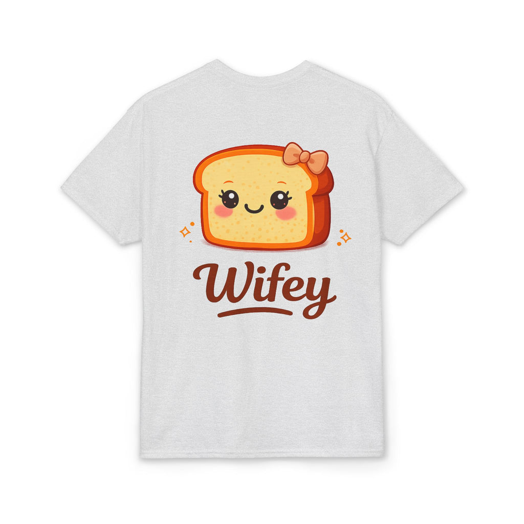 Toasty Wifey DryBlend Tee
