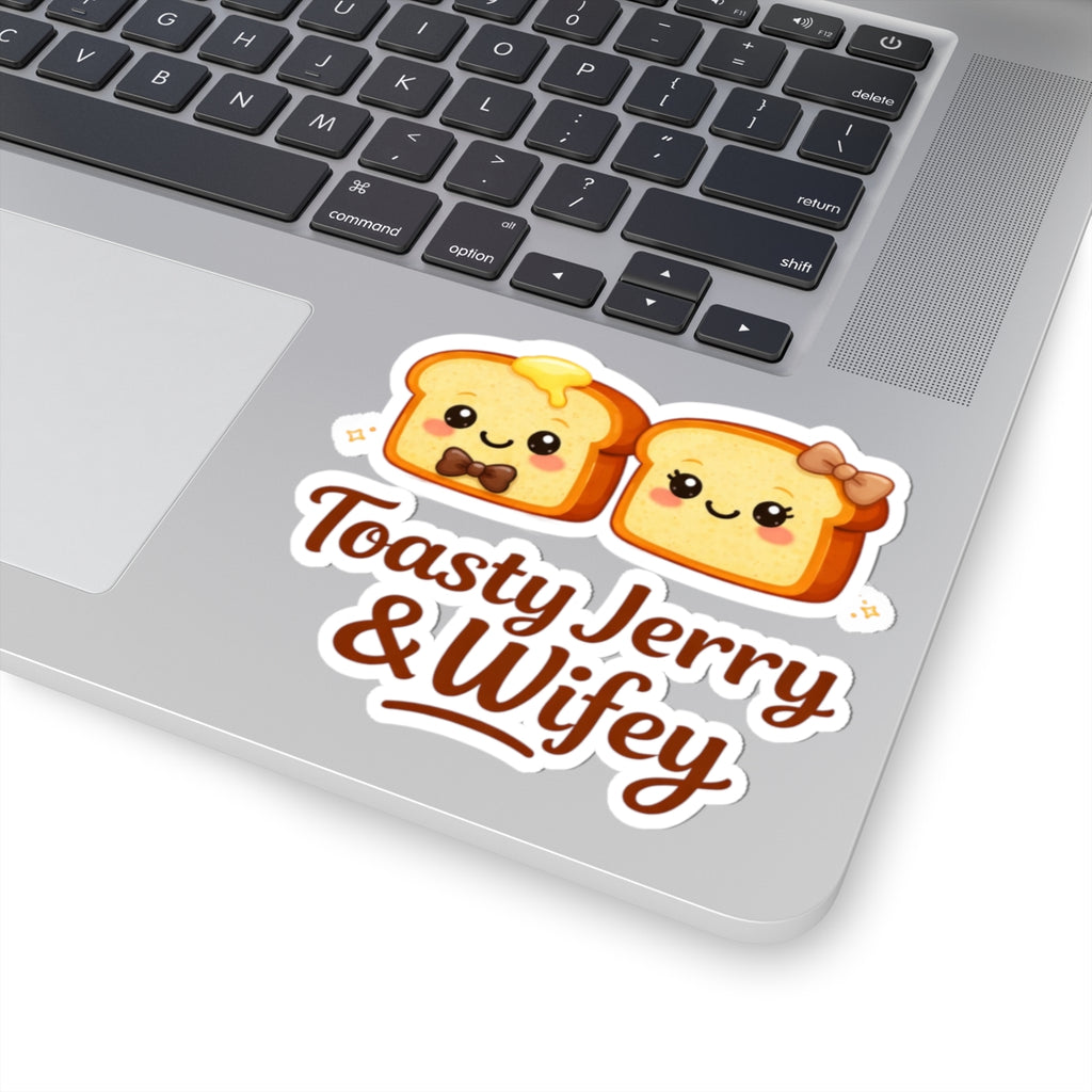 Kiss-Cut Sticker — "ToastyJerry & Wifey" Couple Vinyl Decal