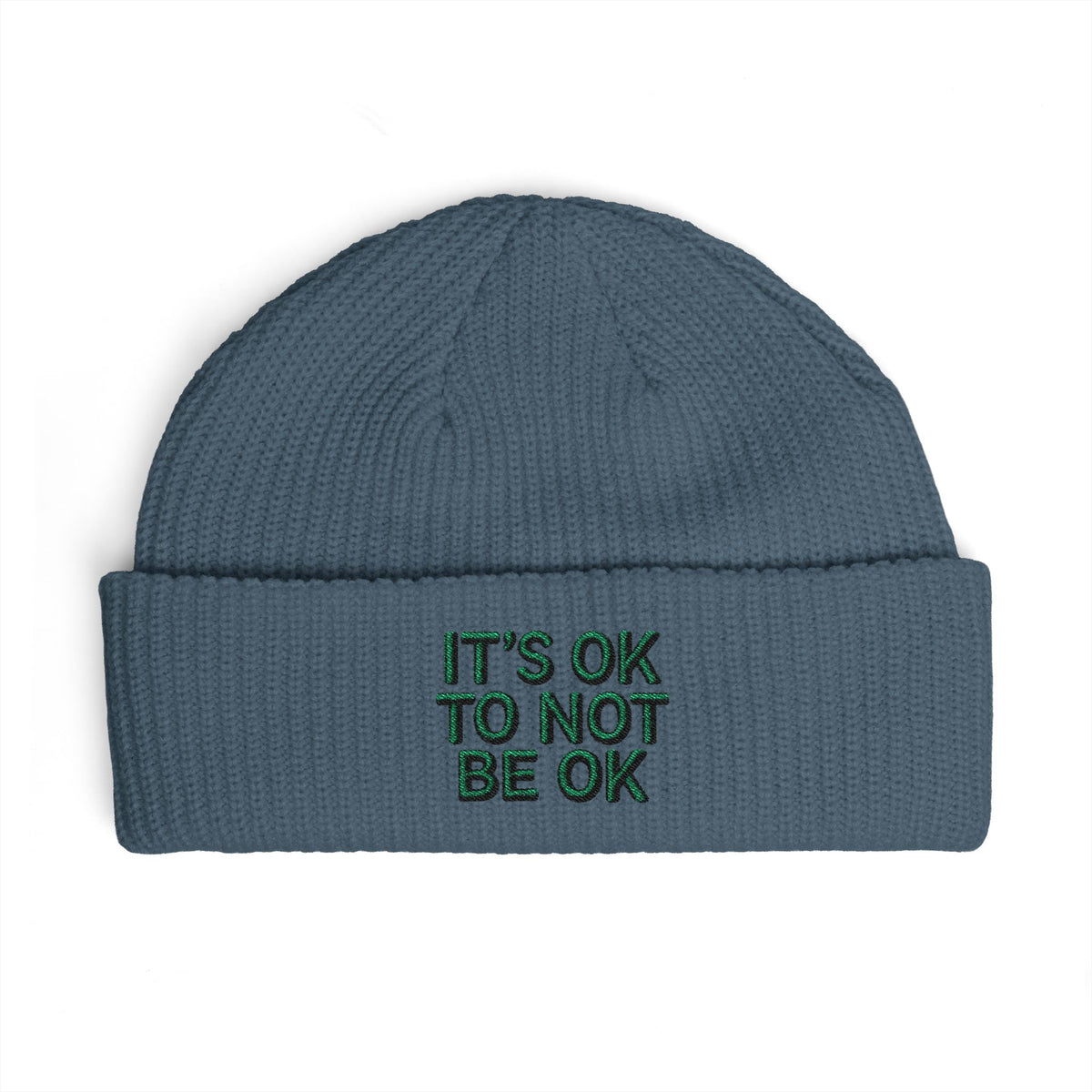 Cuff Beanie — "It’s OK To Not Be OK" Embroidered Patch Knit Hat