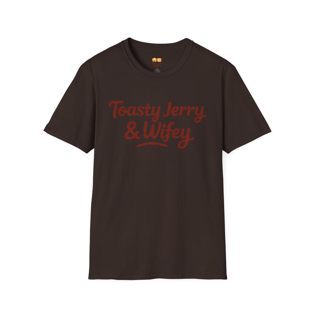 T-Shirt — 'Toasty Jerry & Wifey' (Large text) Couple Graphic Tee