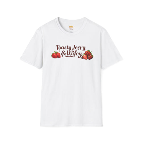 "Toasty Jerry & Wifey" Strawberry + Chocolate T-Shirt