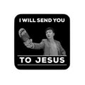 I Will Send You To Jesus Sticker — Funny Vintage Preacher Religious Vinyl Kiss-Cut