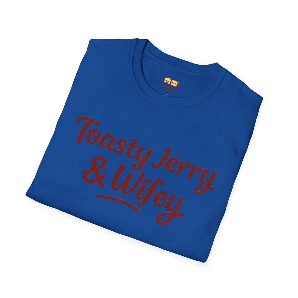 T-Shirt — 'Toasty Jerry & Wifey' (Large text) Couple Graphic Tee