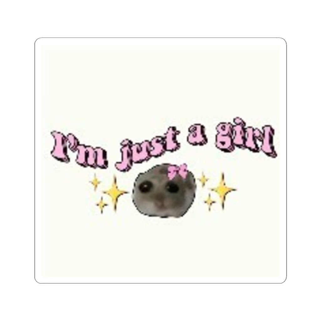 "I’m Just a Girl" Cute Sparkle Seal Decal